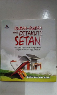Image of Rumah - Rumah Yang Ditakuti Setan
