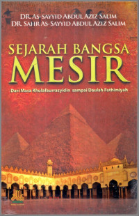 Image of SEJARAH BANGSA MESIR : Dari Masa khulafaurrasyidin sampai daulah fathimiyah