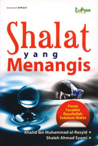 Shalat yang Menangis