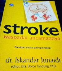 Stroke  Waspadai  Ancamanya