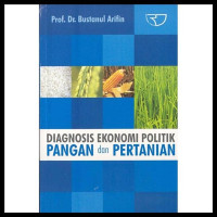 Image of Diagnosis Ekonomi Politik Pangan dan Pertanian