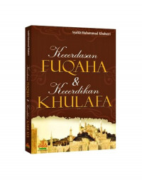 Image of Kecerdasan Fuqaha&Kecerdikan Khulafa
