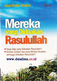 Image of Mereka yang Didoakan Rasuslullah