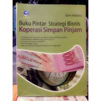 Image of Buku pintar Stategi bisnis koperasi simpan pinjam