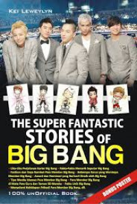 The Super Fantastic Stories Big Bang