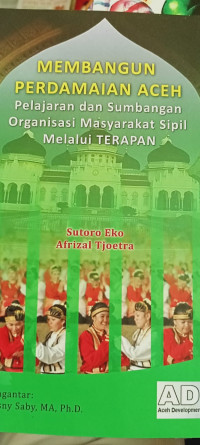 Membangun perdamaian Aceh