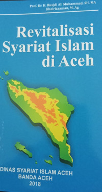 Revitalisasi SyariatIslam di Aceh