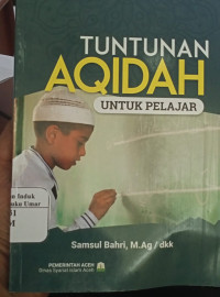 Image of Tuntunan Aqidah Untuk Pelajar