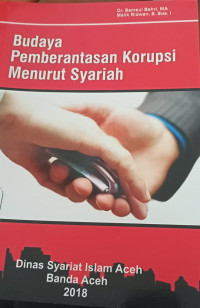 Image of Budaya Pemberantasan Korupsi Menurut Syariah