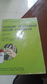 Image of Ekonomi Pemasaran Dalam Pertanian  : Bunga Rampai jilid 2