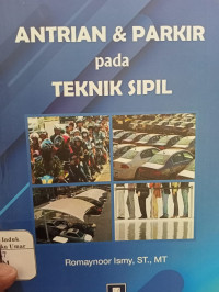Image of Antrian & Parkir pada Teknik Sipil