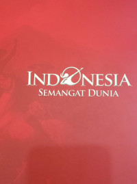 Image of Indonesia Semangat Dunia ( D. Kemalawati )