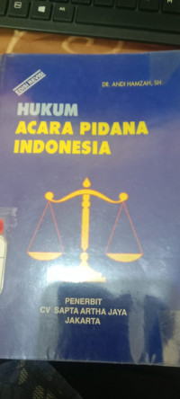 Hukum Acara Pidana Indonesia ( D. Kemalawati )