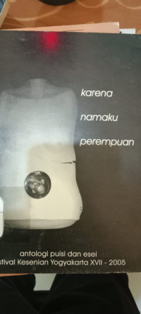 Karena namaku perempuan ( D. Kemalawati )