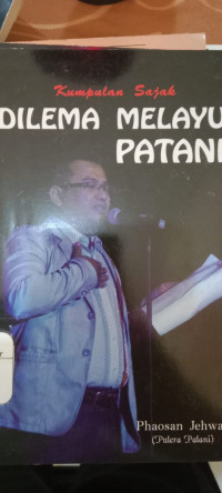 Image of Dilema Melayu Patani ( D. Kemalawati )