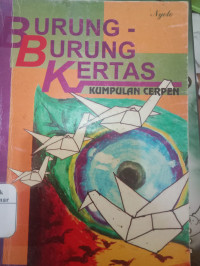Image of Burung - Burung Kertas. ( D. Kemalawati )