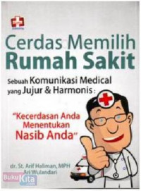 Cerdas memilih rumah sakit