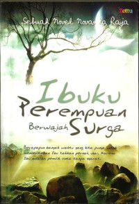 Image of Ibuku perempuan berwajah surga