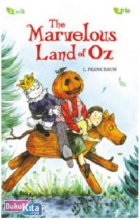 The Marvelous land of Oz