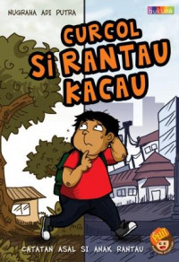 Curcol si rantau kacau