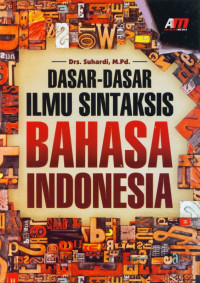 Image of Dasar-dasar ilmu sintaksis bahasa indonesia, cet.2