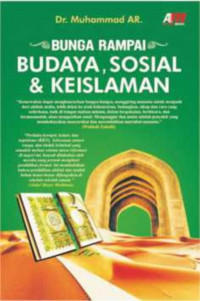 BUNGA RAMPAI BUDAYA , SOSIAL DAN KEISLAMAN