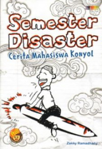Image of Semester Disaster cerita mahasiswa konyol