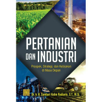 Image of PERTANIAN DAN INDUSTRI