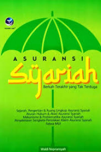 Image of Asuransi syariah : Berkah terakhir yang tak terduga