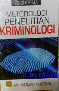 Metodologi Penelitian Kriminologi