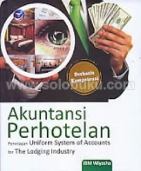 Akuntansi Perhotelan: Penerapan Uniform System Of Accounts For The Lodging Industry