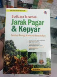 Image of Budidaya Tanaman Jarak Pagar & Kepyar