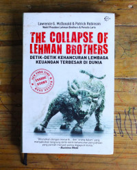 The Collapse Of Lehman Brothers: Detik-Detik Kehancuran Terbesar Di Dunia