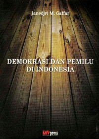 Demokrasi dan Pemilu di Indonesia