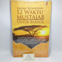 Image of Rahasia Kedahsyatan 12 Waktu Mustajab Untuk Berdoa