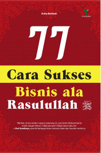 Image of 77 Cara Sukses Bisnis Ala Rasulullah