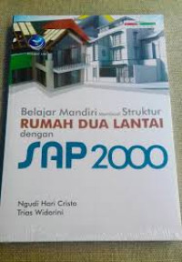 Image of Belajar Mandiri Membuat Struktur Rumah Dua Lantai Dengan SAP 2000