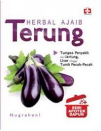 Herbal Ajaib terung : Seri Apotek Dapur