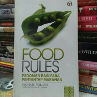 Image of Food Rules:Pedoman Bagi Para Menyantap Makanan