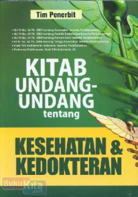 Image of Kitab Undang-undang tentang Kesehatan & Kedokteran