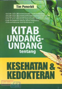 Kitab Undang-undang tentang Kesehatan & Kedokteran