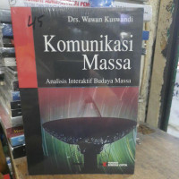 Image of Komunikasi Massa (Analisis Interaktif Budaya Massa)