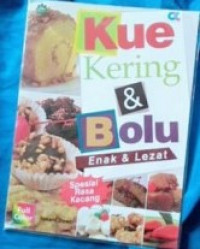 Kue kering dan  bolu enak dan lezat