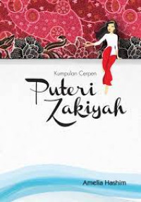 Image of Puteri Zakiyah. ( D. Kemalawati )