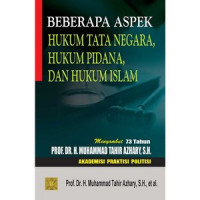 Image of Beberapa aspek hukum tata negara, hukum pidana, dan hukum islam, cet.1