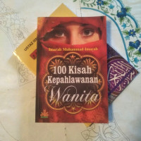 100 Kisah Kepahlawanan Wanita