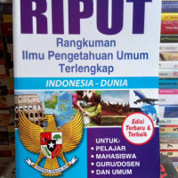 Image of RIPUT : Rangkaian Imu Pengetahuan Umum Terlengkap INDONESIA - DUNIA