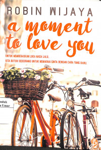 Image of A Moment to love