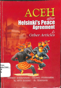 Image of Aceh After Helsinki's Peace Agreement & Other Article