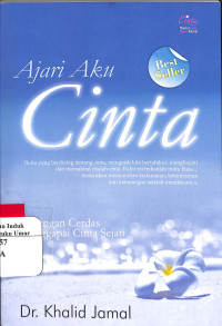 Image of Ajari Aku Cinta : Renungan Cerdas Menggapai Cinta Sejati